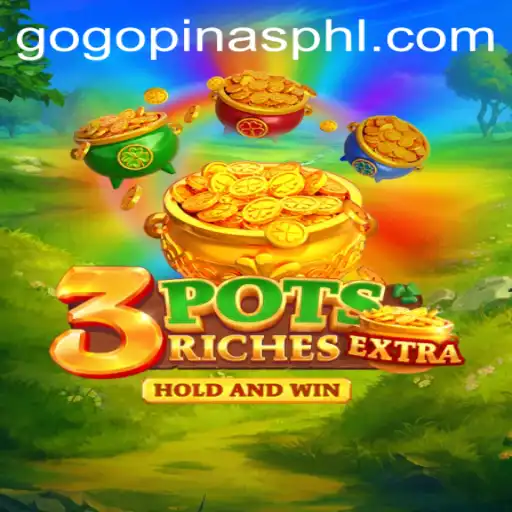 A Comprehensive Guide to 3potsExtra: Discover the Exciting World of GOGOPINAS